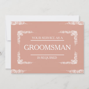 Uw dienst wordt gevraagd als Groomsman Uitnodiging