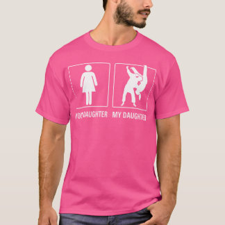 Uw dochter Mijn dochter Judo Karate Trots T-shirt