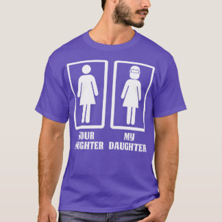 Uw dochter Mijn Lasser Dochter Trots Lasser T SH T-shirt