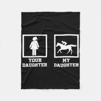 Uw dochter vs. mijn dochter Funny Horse Rider 1 Fleece Deken