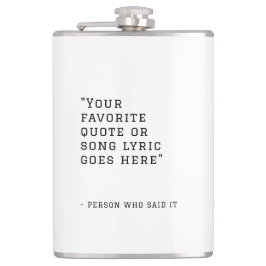 Uw favoriete citaat of songtekst - aangepaste Whis Heupfles