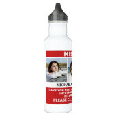 UW Foto's en tekst "MISSING PERSON" Waterfles (Links)