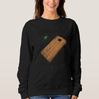 Uw Gat Is Mijn Doel Cornhole Trui