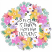 Uw glorie is hoger dan de Heavens Sticker (Voorkant)