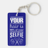 Uw haar is 90% van uw Selfie Sleutelhanger (achterkant)