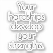 Uw Hardships Custom-Cut Vinyl Sticker (Voorkant)