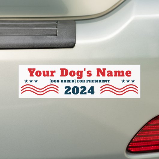 Uw hond voor President 2024 Funny Patriotic Bumpersticker (Op auto)