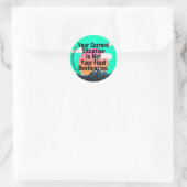 Uw huidige situatie ronde sticker (Tas)
