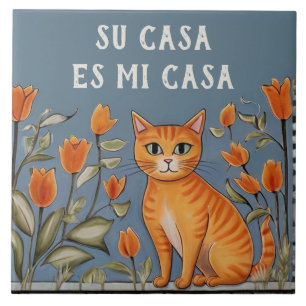 Uw Huis is Mijn Huis - Grappige Spaanse Kat Humor Tegeltje