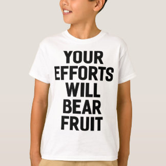 Uw inzet zal Beer Fruit Motivation and Goals T-shirt