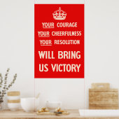 Uw moed Uw voldoening Uw resolutie Poster (Keuken)