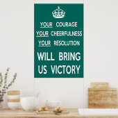 Uw moed zal ons overwinnen poster (Keuken)