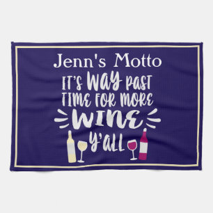 Uw motto Marine Humorous Wine Quote Design Theedoek