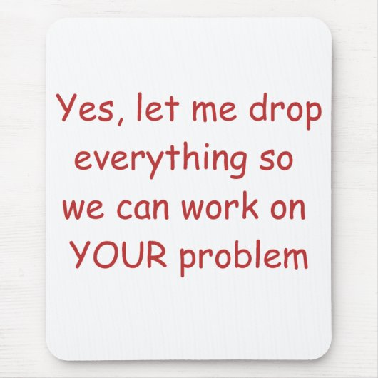 Uw Muismat van het Probleem (Voorkant)