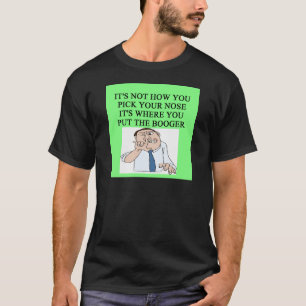 uw neus kiezen t-shirt