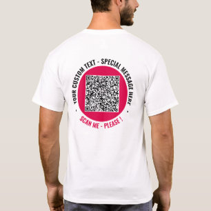 Uw QR Code Scan Aangepaste Tekst Gepersonaliseerd  T-shirt