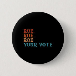 Uw stem Pro Choice Vrouwenrechten Retro Ronde Button 5,7 Cm