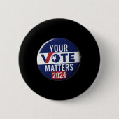 Uw stem S 2024 Campaign Button Design Sticker (Voorkant)