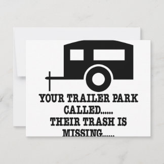 Uw Trailer Park noemt hun afval ontbreekt
