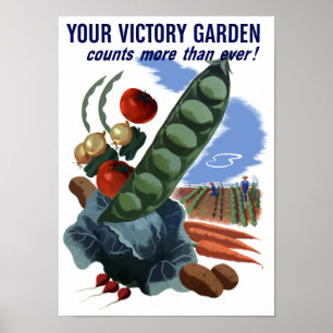 Uw Victory Garden telt meer dan ooit — WW2 Poster