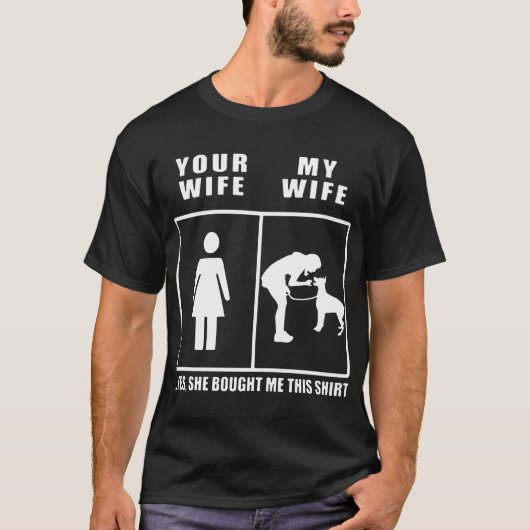 uw vrouw en mijn vrouw t-shirt (Voorkant)