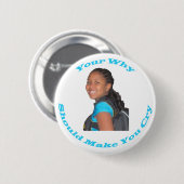 Uw Waarom  Button (Voorkant /achterkant)