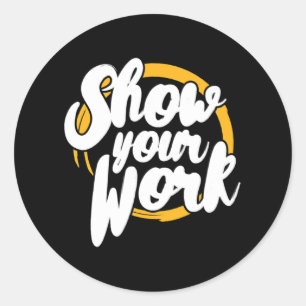 Uw werk Wiskunde Teacher Wiskunde Testdag Ronde Sticker