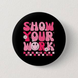 Uw Wiskunde Teacher Test Dag Motivatie Testi Ronde Button 5,7 Cm