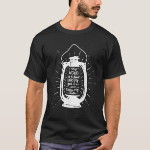 Uw Woord is een lamp voor mijn voeten Psalm 119 Ha T-shirt