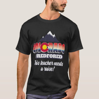 V16 Colorado RedForEd Strike United Teacher Protes T-shirt