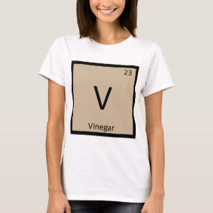 V - Chemie Periodiek Systeem Symbool Azijn T-shirt