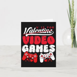 V Is For Video Games Funny Valentines Day Gamer Bo Kaart