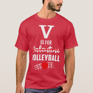 V is voor volleybalsport Funny Volleyball Valent T-shirt