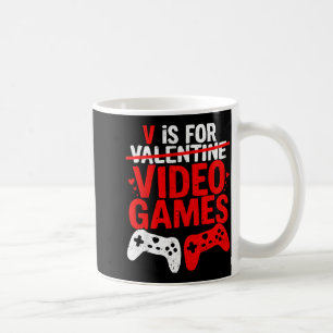 V staat voor videogames Grappige Valentijnskaarten Koffiemok