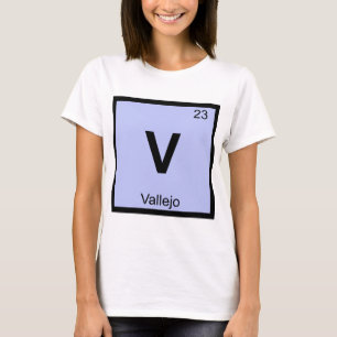 V - Vallejo Californië Scheikunde Periodiek Systee T-shirt