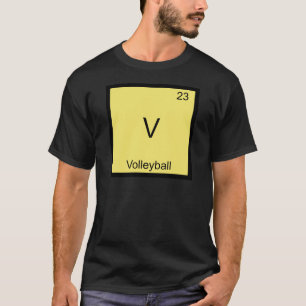 V - Volleyball Funny Chemistry Element Symbol T-sh T-shirt