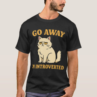 Va te faire voir, je suis introverti – T-shirt de