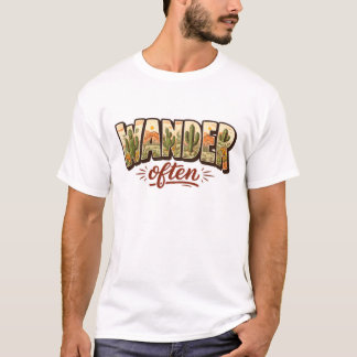 Vaak Wandelen Woestijn Berg Scène Typografie T-shirt
