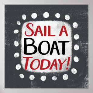 Vaar vandaag een boot Poster Wall Art