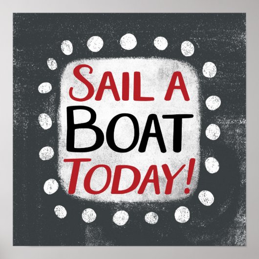 Vaar vandaag een boot Poster Wall Art (Voorkant)