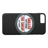 Vaardigheid is niet goedkoop en te groot Case-Mate iPhone case (Achterkant (Horizontaal))