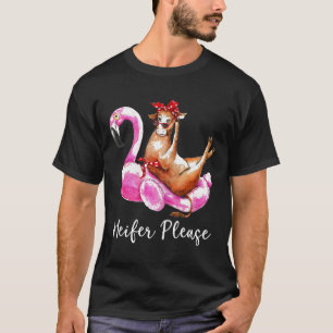 Vaars Alsjeblieft Flamingo Drijft Sjaal Koe Premiu T-shirt