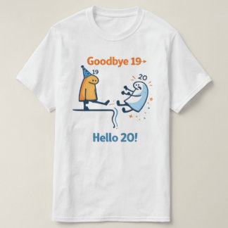 Vaarwel 19 – Hallo 20 Uniseks T-Shirt
