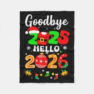 Vaarwel 2025 Hallo 2026 Gelukkig Oud en Nieuw Chri Fleece Deken