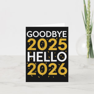 Vaarwel 2025 Hallo 2026 T-shirt Nieuwjaar 2026  Kaart