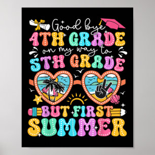 Vaarwel 4e klas Afstuderen naar 5e klas maar eerst Poster