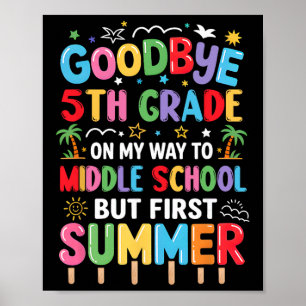 Vaarwel 5e klas afstuderen naar de middelbare scho poster
