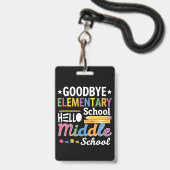 Vaarwel elementaire school Hallo middelbare school Badge (Voorkant met koord)