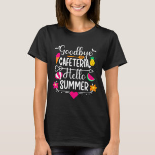 Vaarwel Kantine Hallo Zomer Grappige Laatste Dag V T-shirt