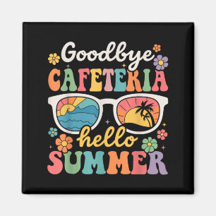 Vaarwel Kantine Hallo Zomer Laatste Schooldag Magneet